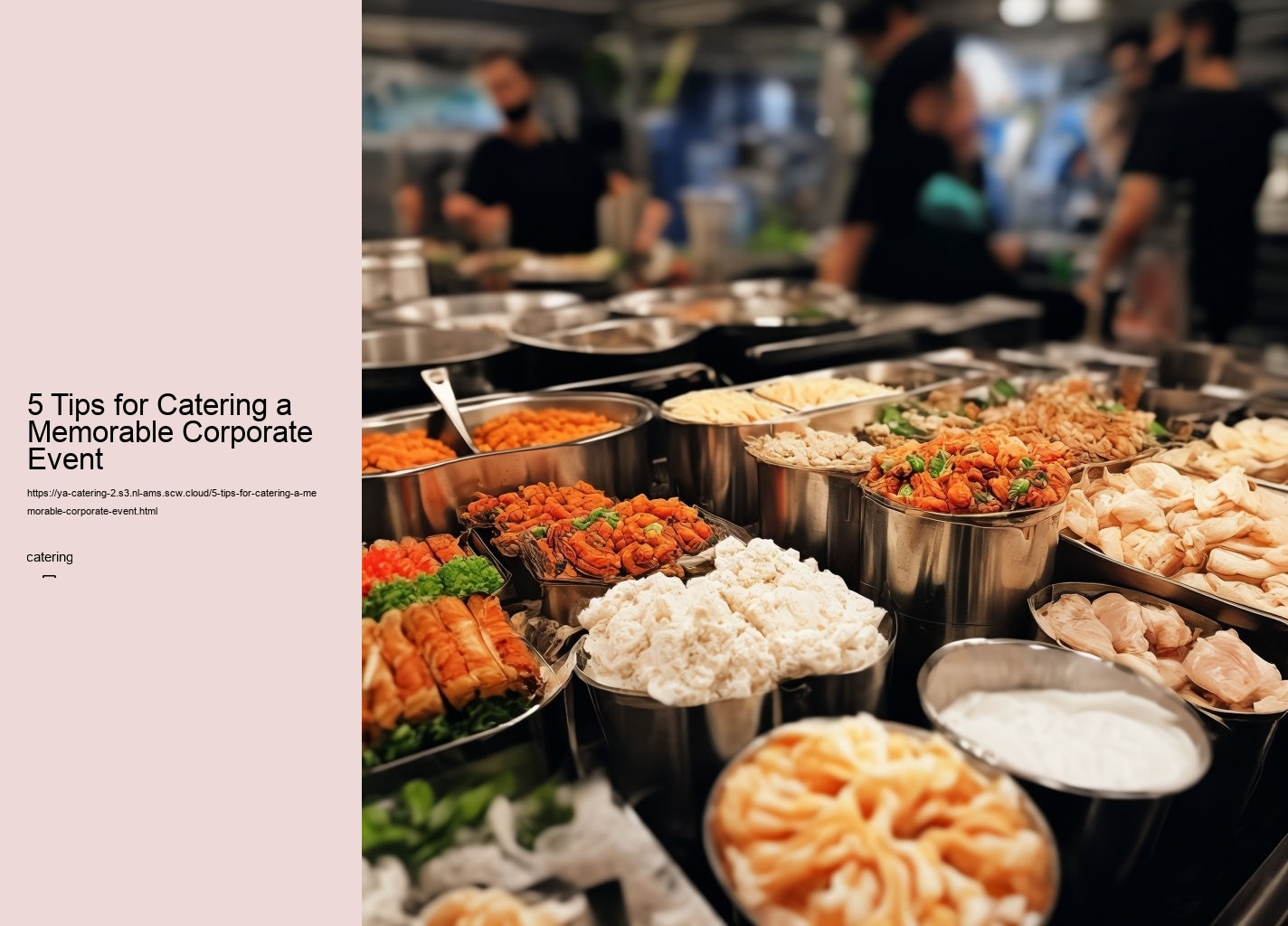 5 Tips for Catering a Memorable Corporate Event